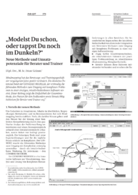 Modelst Du schon, oder tappst Du noch im Dunkeln?