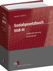 Sozialgesetzbuch (SGB) III: Arbeitsförderung - Abonnement – Kommentar Sozialgesetzbuch (SGB) III: Arbeitsförderung - Abonnement – Kommentar