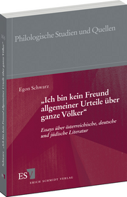 "Ich bin kein Freund allgemeiner Urteile über ganze Völker" – Essays über österreichische, deutsche und jüdische Literatur "Ich bin kein Freund allgemeiner Urteile über ganze Völker" – Essays über österreichische, deutsche und jüdische Literatur