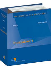 Wirtschaftsprüfer-Kompendium Band 3: Wirtschaftsrecht - Abonnement – Wirtschaftsprüfer-Kompendium Band 3: Wirtschaftsrecht - Abonnement –