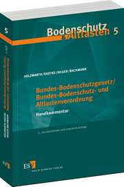 Bundes-Bodenschutzgesetz/Bundes-Bodenschutz- und Altlastenverordnung – Handkommentar Bundes-Bodenschutzgesetz/Bundes-Bodenschutz- und Altlastenverordnung – Handkommentar