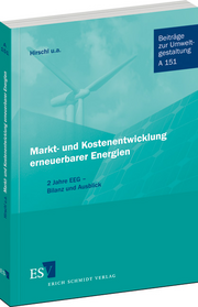 Markt- und Kostenentwicklung erneuerbarer Energien – 2 Jahre EEG - Bilanz und Ausblick Markt- und Kostenentwicklung erneuerbarer Energien – 2 Jahre EEG - Bilanz und Ausblick