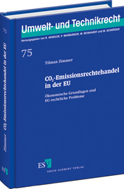 CO2-Emissionsrechtehandel in der EU &ndash; �konomische Grundlagen und EG-rechtliche Probleme