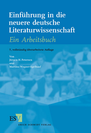 Einf�hrung in die neuere deutsche Literaturwissenschaft &ndash; Ein Arbeitsbuch
