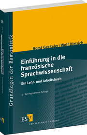 Einf�hrung in die franz�sische Sprachwissenschaft &ndash; Ein Lehr- und Arbeitsbuch