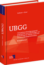 UBGG – Unternehmensbeteiligungsgesellschaftsgesetz mit Erläuterungen zur Besteuerung der Kapital-/Unternehmensbeteiligungsgesellschaften
Kommentar UBGG – Unternehmensbeteiligungsgesellschaftsgesetz mit Erläuterungen zur Besteuerung der Kapital-/Unternehmensbeteiligungsgesellschaften
Kommentar