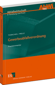 Gewerbeabfallverordnung – Praxiskommentar