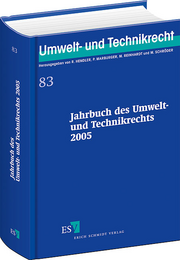 Jahrbuch des Umwelt- und Technikrechts 2005 – Jahrbuch des Umwelt- und Technikrechts 2005 –