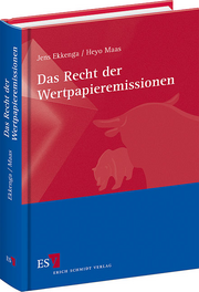 Das Recht der Wertpapieremissionen – Das Recht der Wertpapieremissionen –