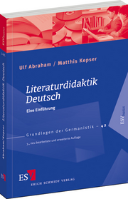 Literaturdidaktik Deutsch – Eine Einführung Literaturdidaktik Deutsch – Eine Einführung