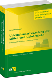 Unternehmensbewertung der Mittel- und Kleinbetriebe &ndash; Betriebswirtschaftliche Verfahrensweisen