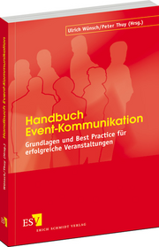 Handbuch Event-Kommunikation – Grundlagen und Best Practice für erfolgreiche Veranstaltungen