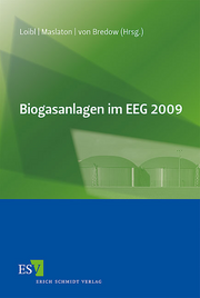 Biogasanlagen im EEG 2009 &ndash;