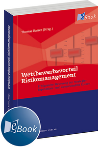 Wettbewerbsvorteil Risikomanagement