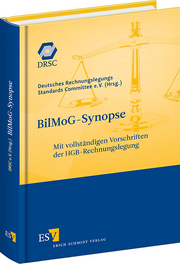 BilMoG-Synopse – Mit vollständigen Vorschriften der HGB-Rechnungslegung