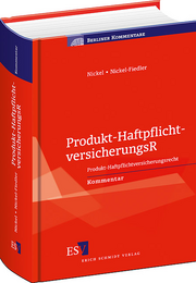 Produkt-HaftpflichtversicherungsR &ndash; Produkt-Haftpflichtversicherungsrecht
Kommentar
