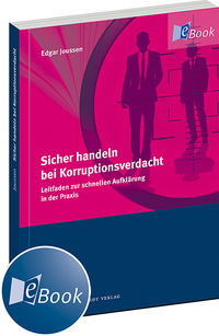 Sicher handeln bei Korruptionsverdacht