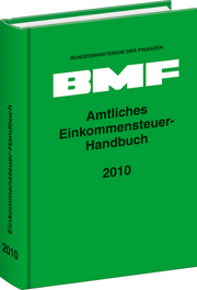 Amtliches Einkommensteuer-Handbuch 2010 – Amtliches Einkommensteuer-Handbuch 2010 –
