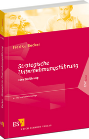 Strategische Unternehmungsführung – Eine Einführung Strategische Unternehmungsführung – Eine Einführung