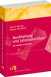 Buchhaltung und Jahresabschluss &ndash; Mit Aufgaben und L�sungen