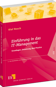Einf�hrung in das IT-Management &ndash; Grundlagen, Umsetzung, Best Practice