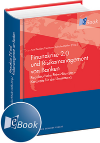 Finanzkrise 2.0 und Risikomanagement von Banken