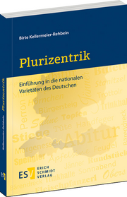 Plurizentrik – Einführung in die nationalen Varietäten des Deutschen