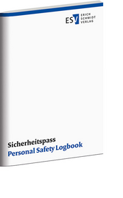 Sicherheitspass – Personal Safety Logbook Sicherheitspass – Personal Safety Logbook