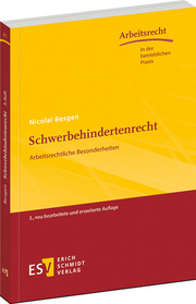 Schwerbehindertenrecht – Arbeitsrechtliche Besonderheiten