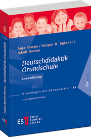 Deutschdidaktik Grundschule – Eine Einführung Deutschdidaktik Grundschule – Eine Einführung