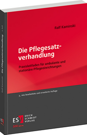Die Pflegesatzverhandlung – Praxisleitfaden für ambulante und stationäre Pflegeeinrichtungen
