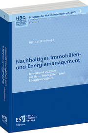 Nachhaltiges Immobilien- und Energiemanagement – Jahresband 2023/24 zur Bau-, Immobilien- und Energiewirtschaft