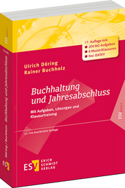 Buchhaltung und Jahresabschluss – Mit Aufgaben, Lösungen und Klausurtraining