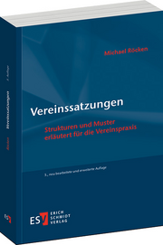 Vereinssatzungen – Strukturen und Muster
erläutert für die Vereinspraxis