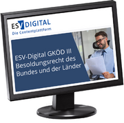 ESV-Digital GKÖD III Besoldungsrecht des Bundes und der Länder - Jahresabonnement bei Kombibezug Print und Datenbank –