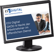 ESV-Digital GKÖD IV Recht der Arbeitnehmer im öffentlichen Dienst - Jahresabonnement –