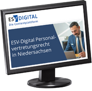 ESV-Digital Personalvertretungsrecht in Niedersachsen - Jahresabonnement bei Kombibezug Print und Datenbank –