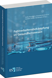 Fehlverhaltensbekämpfung im Gesundheitswesen –