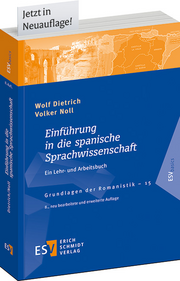 Einführung in die spanische Sprachwissenschaft – Ein Lehr- und Arbeitsbuch