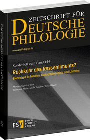 Rückkehr des Ressentiments? – Stereotype in Medien, Kulturphilosophie und Literatur