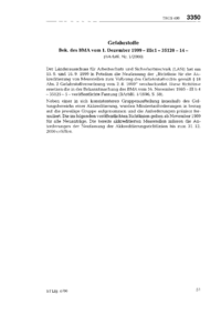 Dokument Gefahrstoffe; Bek. des BMA vom 1. Dezember 1999 &ndash; IIIc1 &ndash; 35120 &ndash; 14 &ndash;