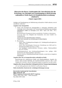 Dokument Hinweise des Bayer. Landesamtes f&uuml;r Umweltschutz f&uuml;r die Erstellung von Antr&auml;gen auf Genehmigung zur Bef&ouml;rderung radioaktiver Stoffe nach &sect; 16 Strahlenschutzverordnung (StrlSchV)