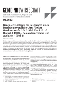 Dokument Kapitalertragsteuer bei Leistungen eines Betriebs gewerblicher Art: Fiktiver Gewinntransfer i. S. d. § 20 Abs. 1 Nr. 10 Buchst. b EStG – Bestandsaufnahme und Ausblick – (Teil 1)
