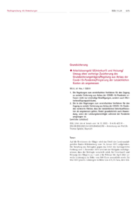 Dokument Arbeitslosengeld II/Unterkunft und Heizung/Umzug ohne vorherige Zusicherung des Grundsicherungsträgers/ Regelung aus Anlass der Covid-19-Pandemie/Fingierung der tatsächlichen Kosten als angemessen