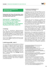 Dokument Schonfrist? – abgelaufen! Zum Entwurf eines Gesetzes zur Änderung des Außenwirtschaftsgesetzes und anderer Rechtsvorschriften (AWG-E)