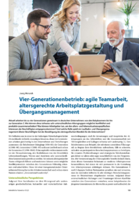 Dokument Vier-Generationenbetrieb: agile Teamarbeit, altersgerechte Arbeitsplatzgestaltung und Übergangsmanagement