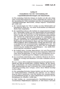 Dokument Artikel 8 Ausnahmen von der Anwendung der Liquiditätsanforderungen auf Einzelbasis