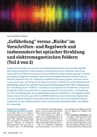 Dokument „Gefährdung“ versus „Risiko“ im Vorschriften- und Regelwerk und insbesondere bei optischer Strahlung und elektromagnetischen Feldern (Teil 2 von 2)