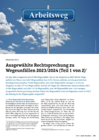 Dokument Ausgewählte Rechtsprechung zu Wegeunfällen 2023/2024 (Teil 1 von 2)
