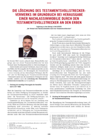 Dokument Die Löschung des Testamentsvollstreckervermerks im Grundbuch bei Herausgabe einer Nachlassimmobilie durch den Testamentsvollstrecker an den Erben